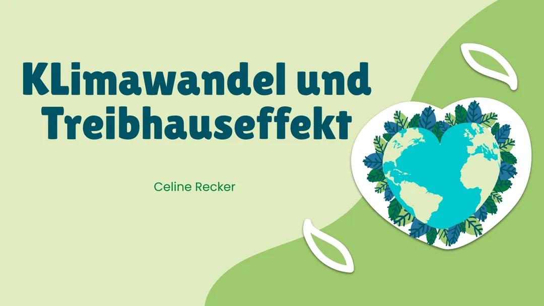 Treibhauseffekt und Klimawandel