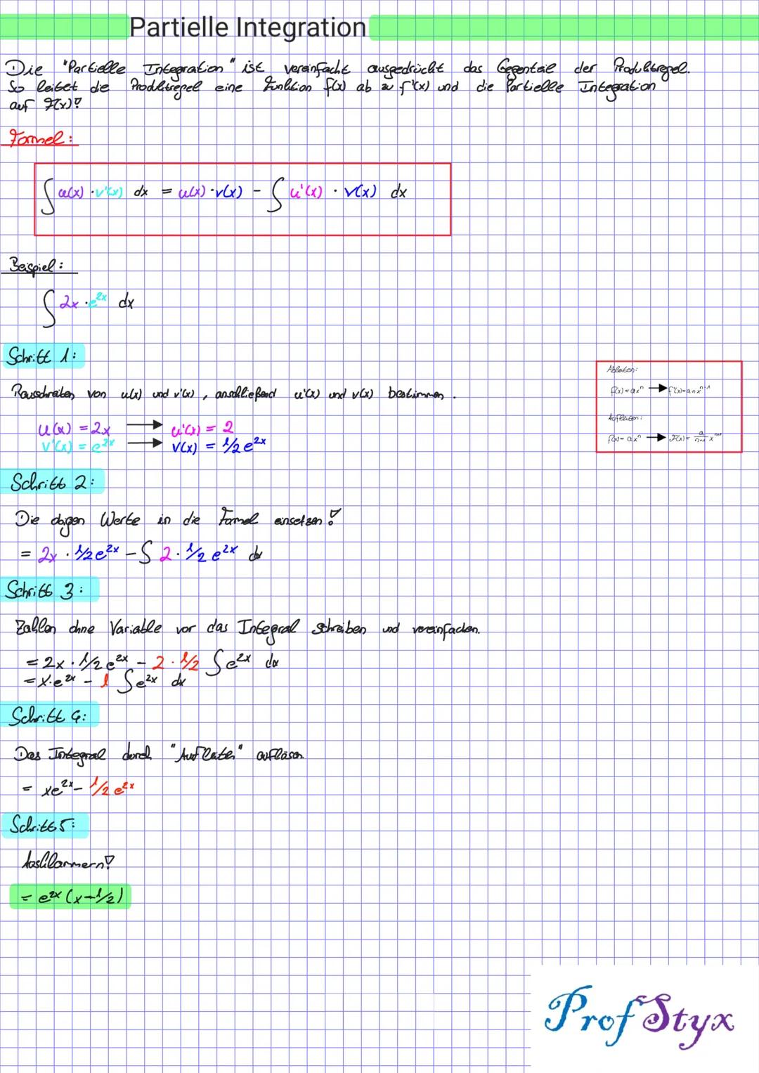 Partielle Integration.
Die "Partielle Integration" ist vereinfacht ausgedrückt das Gegenteil der Produlitregel.
So leitet die Produitsegel e