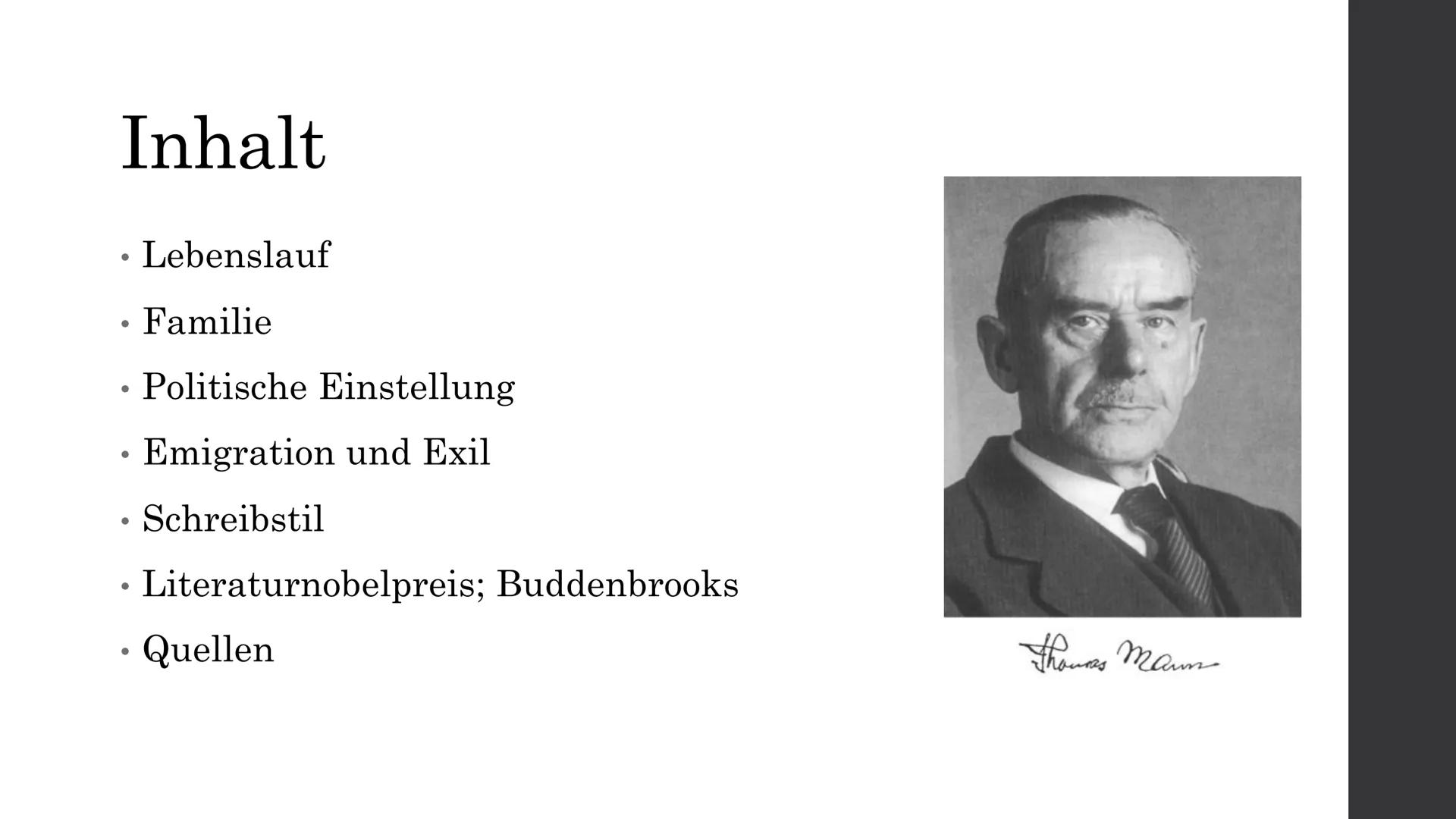 „Wo ich bin,
ist Deutschland!“
________________
-Thomas Mann # Inhalt
* Lebenslauf
* Familie
* Politische Einstellung
* Emigration und Exi