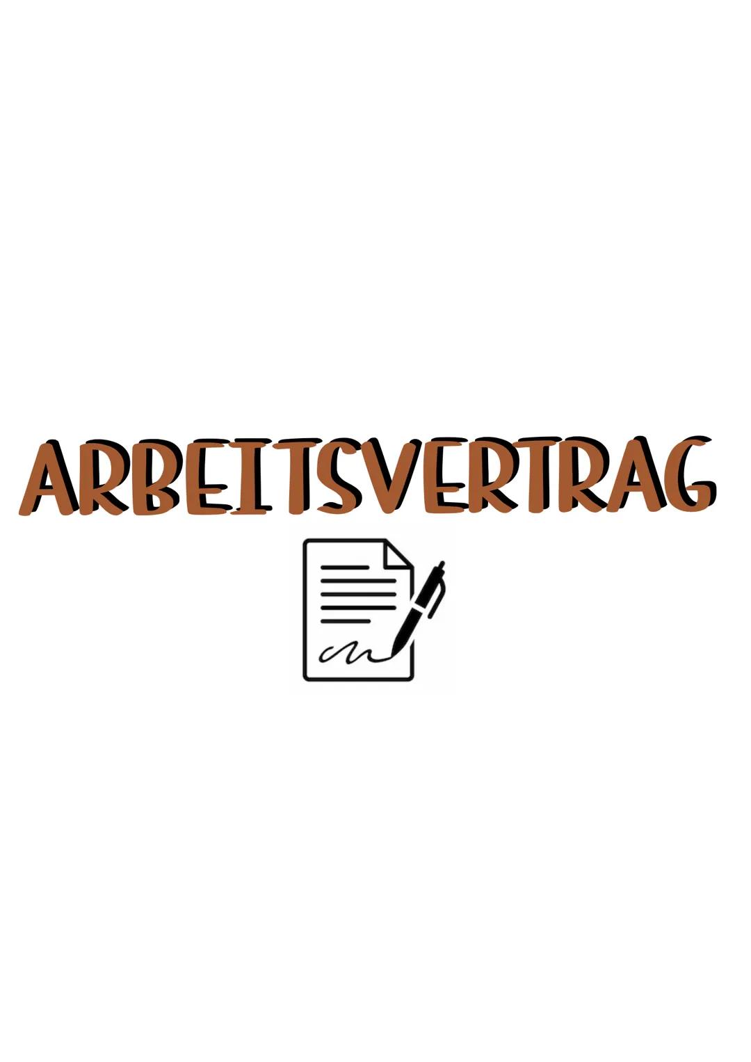 ARBEITSVERTRAG
er ARBEITSVERTRAG
- zwischen Arbeitnehmer und Arbeitgeber geschlossen.
Abschluss formfrei →> schriftlich, mündlich oder durch