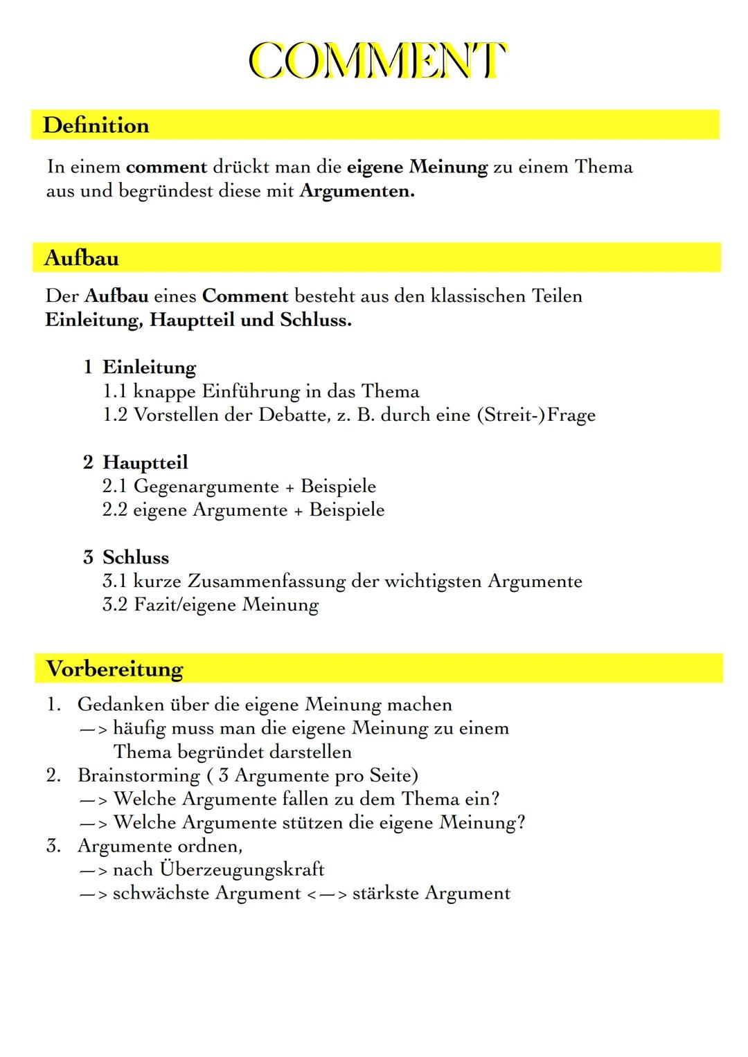 # COMMENT
Definition
In einem comment drückt man die eigene Meinung zu einem Thema
aus und begründest diese mit Argumenten.
Aufbau
Der A