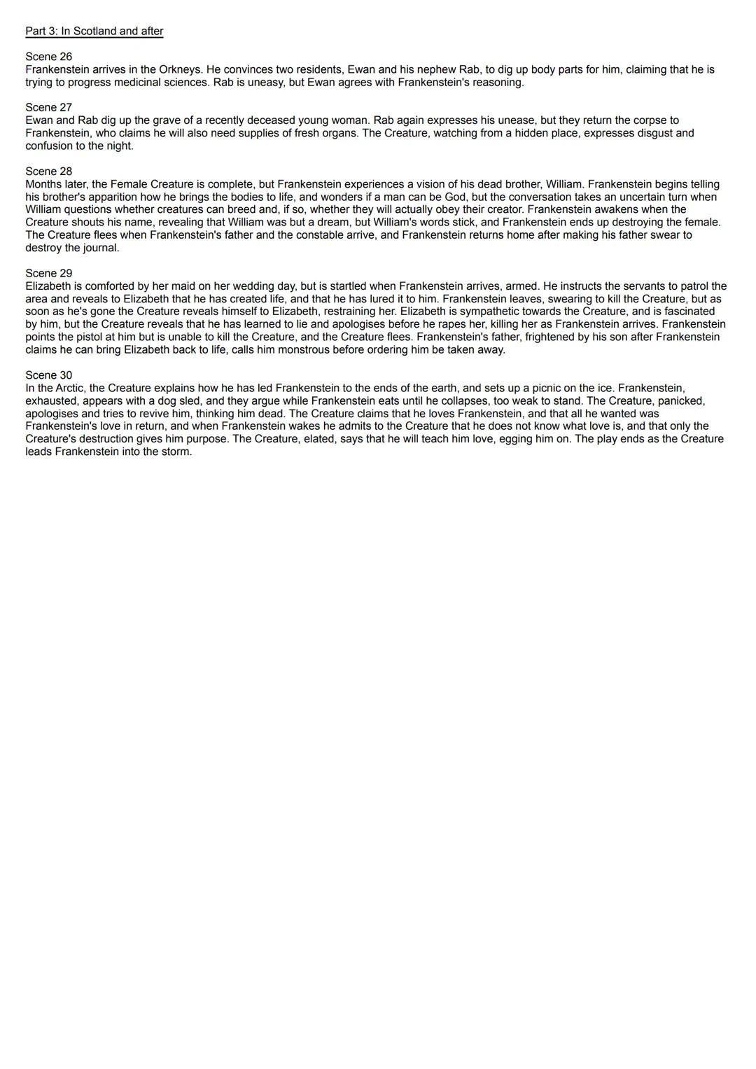 Frankenstein
1. Scene by Scene Overview:
Part 1: From Ingolstadt to De Lacey's Cottage
Scenes 1-2
The Creature awakens and frees himself. H