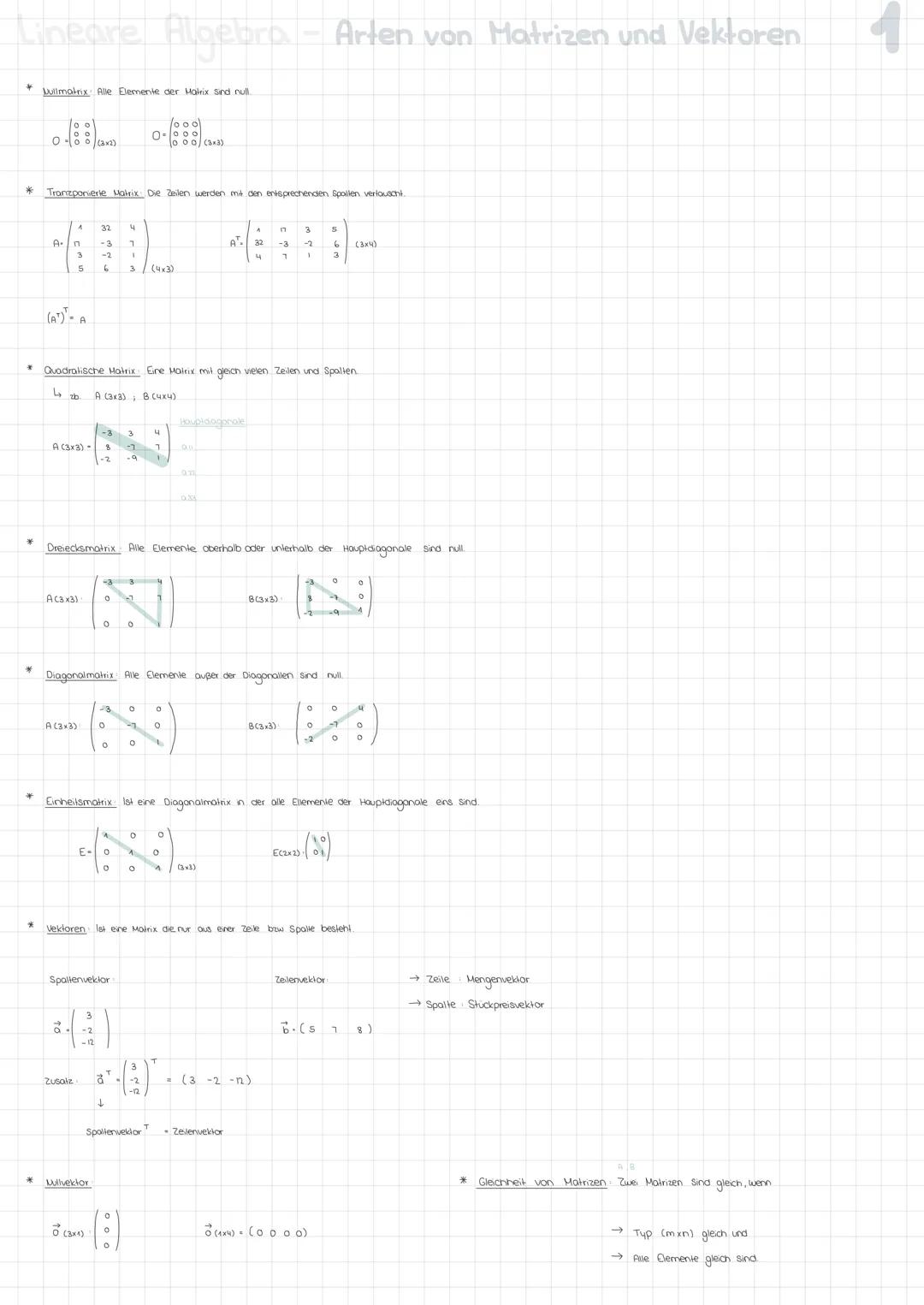 Lineare Algebra - Arten von Matrizen und Vektoren
*
*
*
Mullmatrix Alle Elemente der Matrix Sind null.
*
0-00 (3x2)
00
A-
Tranzponierte Matr
