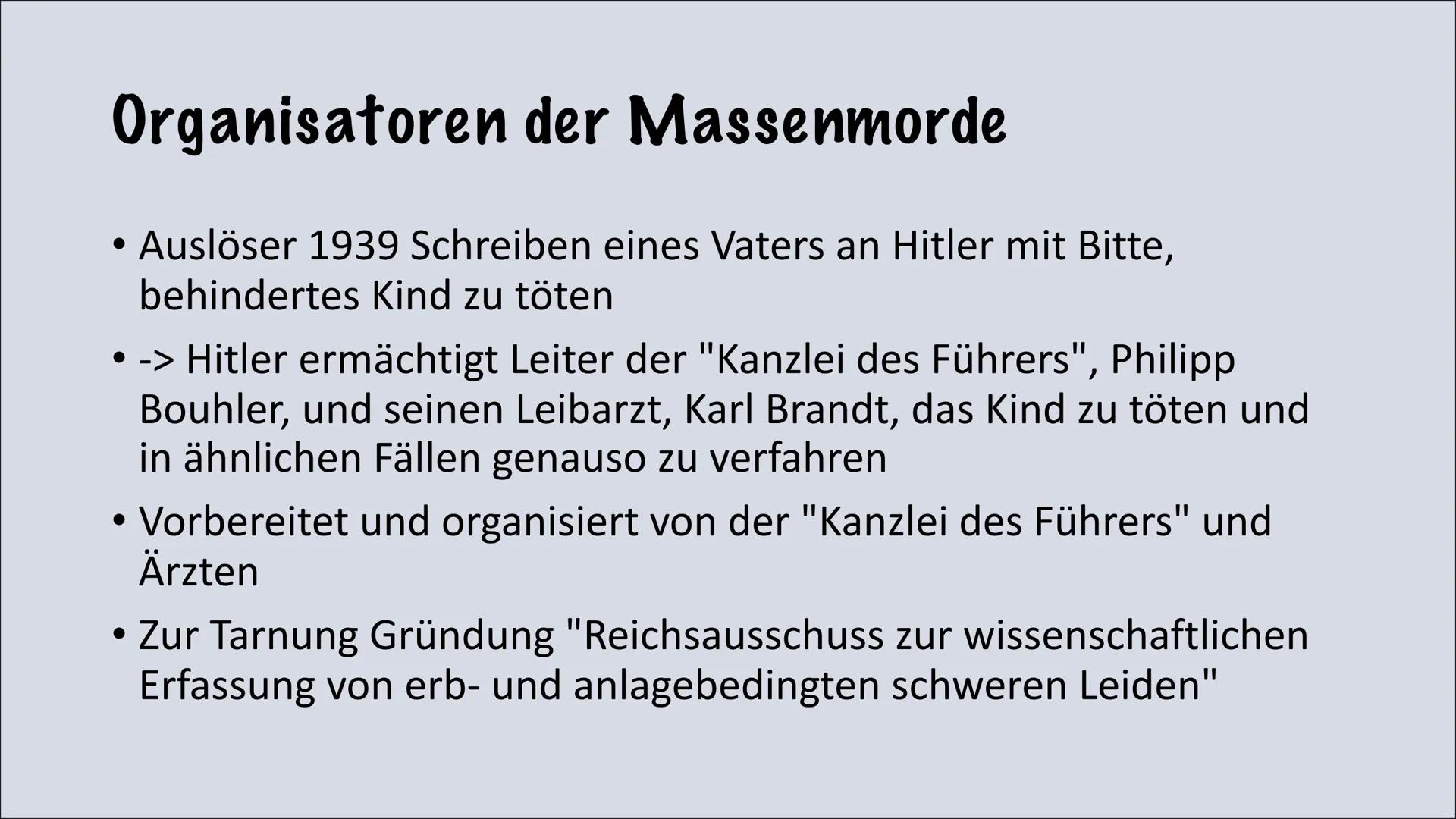 Euthanasieprogramm
Te Gliederung
●
• Begriffsabstammung
●
• Abstufung der Menschen
●
Hauptakteure
●
• Runderlass 18. August 1939
Aktion T4
E