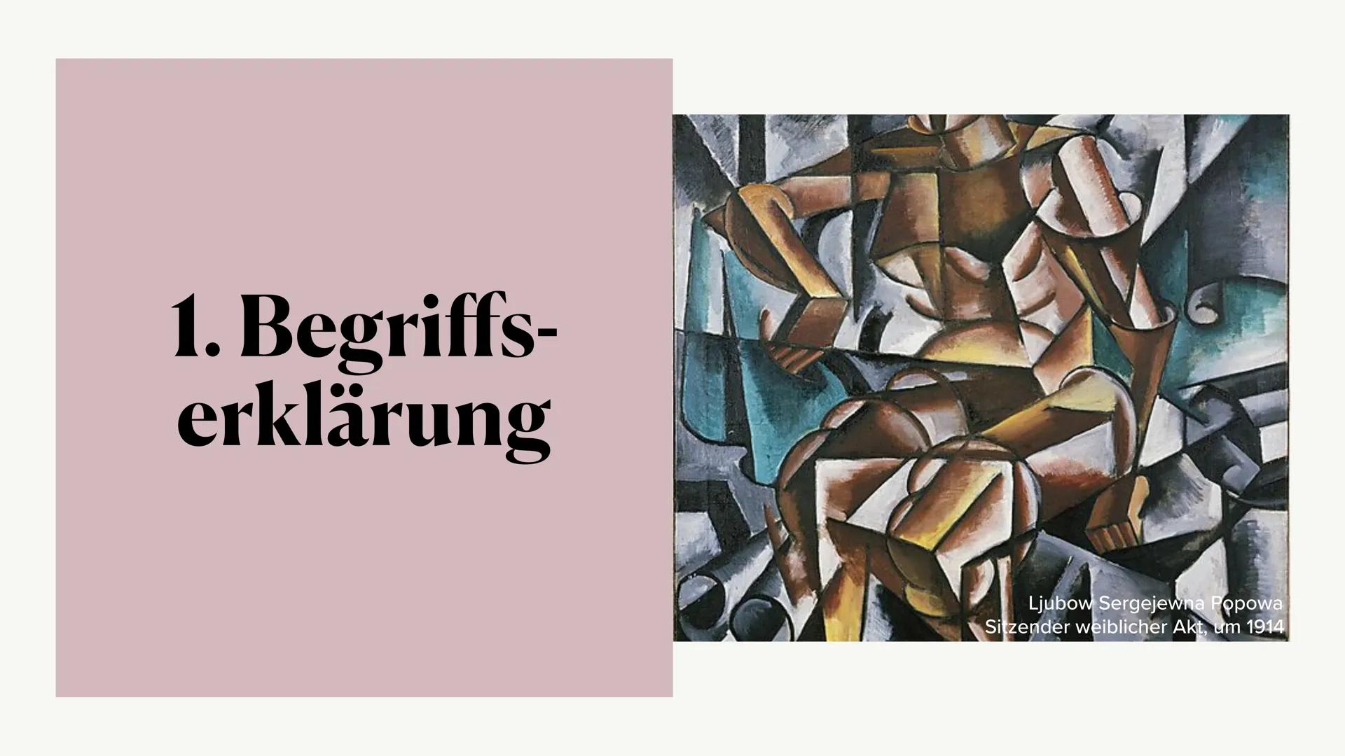 ..Alles in der Kunst bildet sich aus Kugel, Kegel
und Zylinder"
Paul Cézanne Kubismus
Lisabet Probst 23 gA Kunst 1.Begriffserklärung
2.Gesch