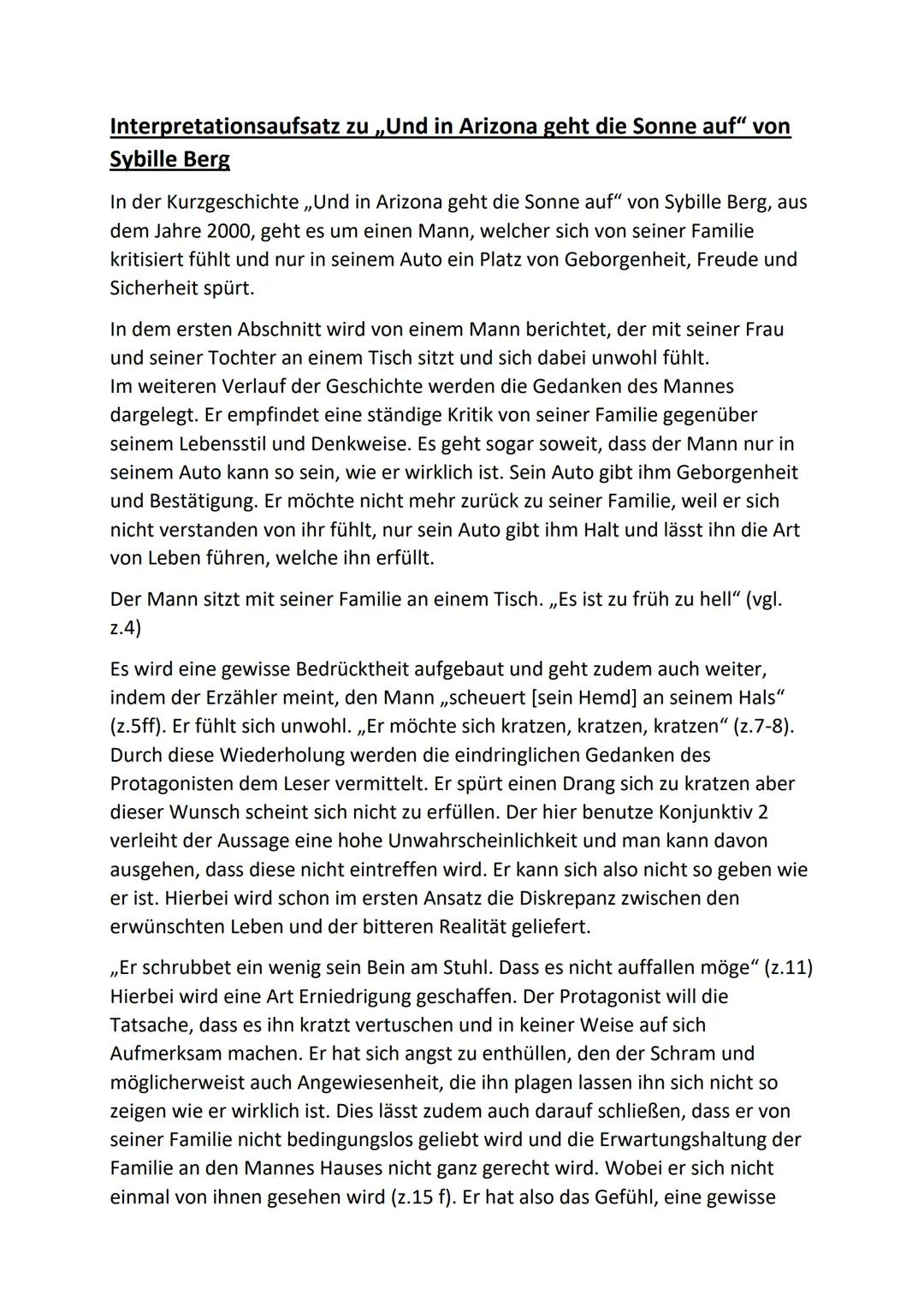 Interpretationsaufsatz zu „Und in Arizona geht die Sonne auf" von
Sybille Berg
In der Kurzgeschichte ,,Und in Arizona geht die Sonne auf" vo