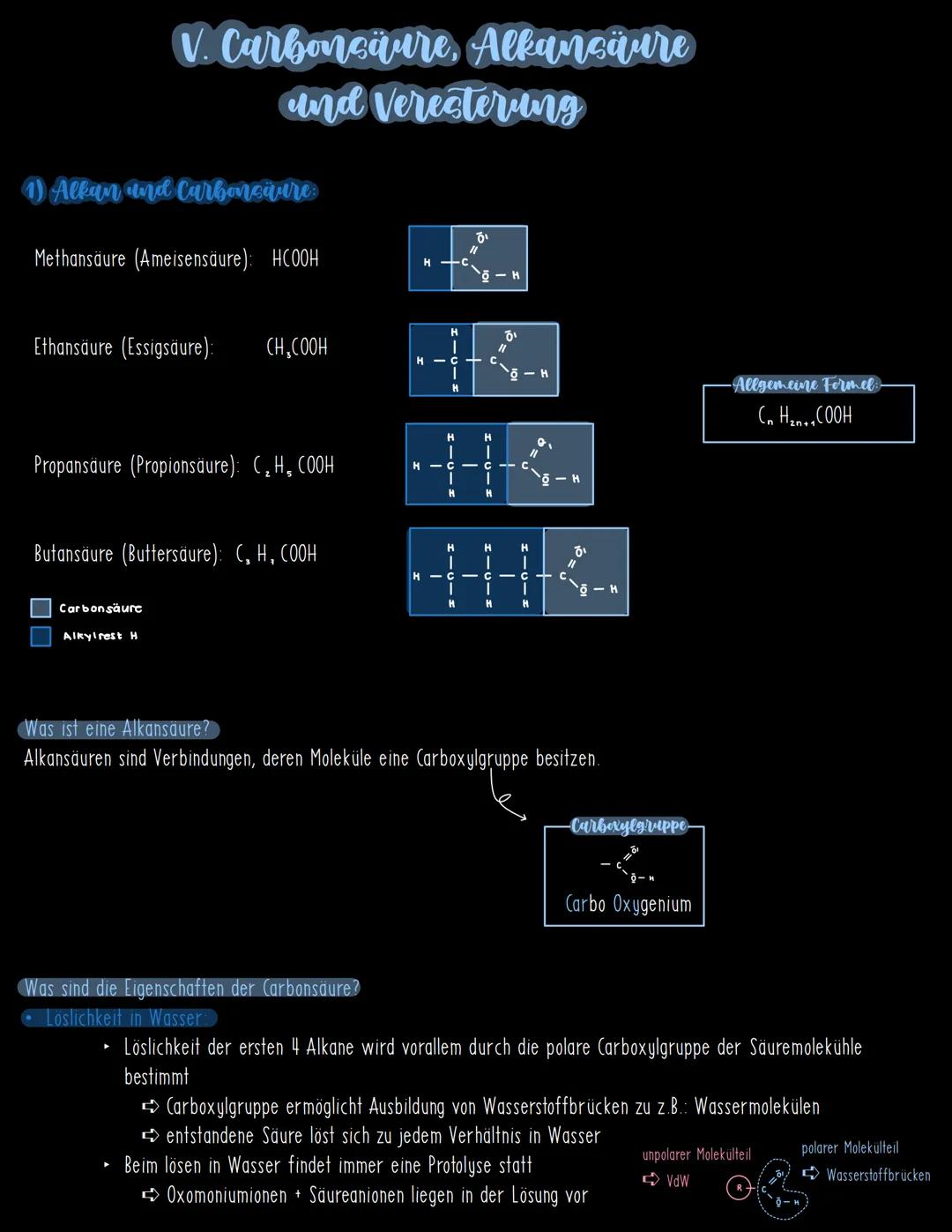 (1) Alkan and Carbonsäure:
Methansäure (Ameisensäure): HCOOH
V. Carbonsäure, Alkansäure
and Veresterung
Ethansäure (Essigsäure): CH₂COOH
Pro